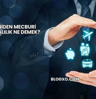 4B Yeniden Mecburi Sigortalılık Ne Demek?