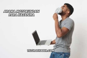 Arama Motorundan Para Kazanma