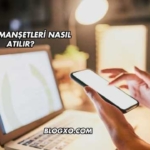 Haber Manşetleri Nasıl Atılır?