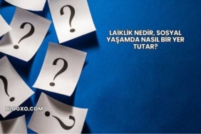 Laiklik Nedir, Sosyal Yaşamda Nasıl Bir Yer Tutar?