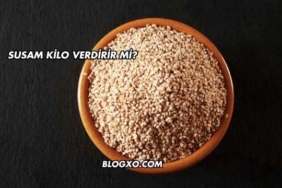 Susam Kilo Verdirir mi?