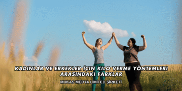 Kadınlar ve Erkekler İçin Kilo Verme Yöntemleri Arasındaki Farklar