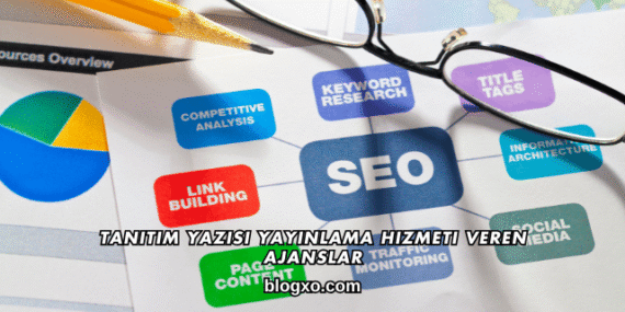 Tanıtım Yazısı Yayınlama Hizmeti Veren Ajanslar